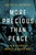More Precious than Peace (A New History of America in World War I) by Justus D. Doenecke, 9780268201869