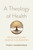 A Theology of Health (Wholeness and Human Flourishing) by Tyler J. VanderWeele, 9780268208332