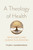 A Theology of Health (Wholeness and Human Flourishing) by Tyler J. VanderWeele, 9780268208349