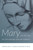 Mary on the Eve of the Second Vatican Council by John C. Cavadini, Danielle M. Peters, 9780268101589