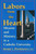 Labors from the Heart (Mission & Ministry Catholic University) by Mark L. Poorman C.S.C, 9780268014254