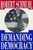 Demanding Democracy by Robert Schmuhl, 9780268008734