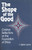 The Shape of the Good (Christian Reflections on the Foundations of Ethics) by C. Stephen Layman, 9780268017521