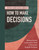 What God Says About How To Make Decisions (Biblical Stories and Interactive Tools to Overcome Analysis Paralysis (A 30-day Devotional Bible Guide)) by DaySpring, 9781400261444
