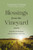 Blessings from the Vineyard (God's Plan for Humanity from the Garden to the Cross) by Lauren Green, 9781400354474