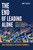 The End of Leading Alone (How Friends on Mission Share the Weight and Multiply the Work of Jesus) by Jon Ferguson, Patrick J. O'Connell, 9780310185277