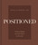 Positioned (50 Days of Aligning with God's Purpose for Your Life) by Natalie Manuel Lee, 9780310372295
