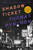 Shadow Ticket (A Novel) by Thomas Pynchon, 9780593298039