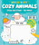Cozy Animals (Draw and Erase - No Mess!) by Dylan Drew, 9781641245272