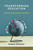 Transforming Education (Lessons from Around the World) by Andreas Schleicher, 9780262063289
