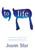 To Life (A Cartoonist's Journal in the Aftermath of October 7th) by Joann Sfar, Montana Kane, 9781250393210