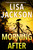 The Morning After by Lisa Jackson, 9781496762924