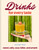 Drinks for Every Taste (Sweet, Salty, Sour, Bitter, and Umami) by Evie Negri-Albert, 9780593838730