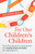For Our Children's Children (How Grandparents Strengthen the Family Chain of Faith for Generations) by Valerie Bell, 9780802442123