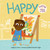 Happy Feelings Head to Toe by Lindsay N. Giroux, Noémie Boisvert Frigon, 9798765964194
