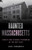 Haunted Massachusetts (Ghosts and Strange Phenomena of the Bay State) by Cheri Farnsworth, 9781493046287