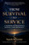 From Survival to Service (A Memoir of Resilience, Justice, and Advocacy) by Sayeh Rivazfar, 9798895659625