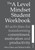 The A Level Mindset Student Workbook (40 activities for transforming commitment, motivation and productivity) by Steve Oakes, Martin Griffin, 9781785830792