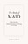 The Book of MAID (Understanding Medical Assistance in Dying in Canada) by George S. Takach, 9781997701798
