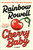 Cherry Baby (A Novel) by Rainbow Rowell, 9780063380271