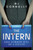 The Intern (A Novel) by Maureen Connolly, 9780063495937