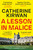 A Lesson in Malice (A gripping, atmospheric murder mystery that will keep you turning the pages) by Catherine Kirwan, 9781529381443