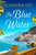 The Blue Water by Rosanna Ley, 9781529440188