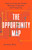 The Opportunity Map (How to Close the Divide Between Inequality and Prosperity) by Jeremy Ney, 9781541705876