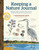 Keeping a Nature Journal, 3rd Edition (Deepen Your Connection with the Natural World All Around You) by Clare Walker Leslie, 9781635862287