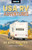 Moon USA RV Adventures (25 Epic Routes) by Bonnie Sinclair, Grant Sinclair, Moon Travel Guides, 9798886472288