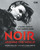 Noir Around the World (A Global Tour of Film's Darkest Genre) by Eddie Muller, Imogen Sara Smith, 9798894143255
