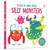 Touch and Feel : Little Hands Explore Silly Monster by Wonder House Books, 9789370891524