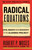 Radical Equations (Civil Rights from Mississippi to the Algebra Project) by Robert Moses, Charles E. Cobb, 9780807028957