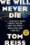 We Will Never Die (How a Defiant Band of Writers, Filmmakers, Musicians, and Movie Stars Inspired the Greatest Rescue Effort of World War II) by Tom Reiss, 9780307382481