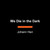 We Die in the Dark (The Hunt for Serial Killers in the Secret City Beneath Las Vegas) by Johann Hari, 9798217509447