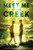 Meet Me at the Creek by Alexander M. Rigby, 9798217233625