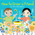 How to Grow A Friend by Sara Gillingham, 9781778404894