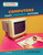 Computers: Past, Present, Future by Jamie Quinn, 9781668987605