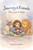 Journey and the Lost E-naw (A Story About Courage and Comfort) by April Kennedy, 9798893171099