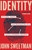 Identity (Murder, Fraud and the Making of a Garda Forensic Expert) by John Sweetman, 9781399735896
