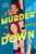A Murder Is Going Down by Kate Emery, 9798217225637