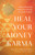 Heal Your Money Karma (Making Peace with Money and Honoring Your Soul's Purpose) by Paula Crossfield, Robert Svoboda, 9781645475804