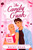 The Candy Crush by Becky Dean, 9798217121007