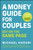 A Money Guide for Couples (Get on the Same Page) by Michael Khouri, 9781394456024