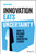 Innovation Eats Uncertainty by Nathan Baird, 9781394464197