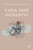 Cada mar desierto / Every Desert Sea (Spanish Edition) by Iliana Pichardo Urrutia, 9786076410141