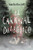 El carnaval diabólico / The Diabolical Carnival (Spanish Edition) by Sandra Bacerril Robledo, 9786075748726