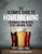 The Ultimate Guide to Homebrewing (Techniques and Recipes to Get Brewing Today) by Editors of the Harvard Common Press, 9781558329836