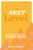 The Next Level, 3rd Edition (What Insiders Know About Executive Success) by Scott Eblin, 9781473690554