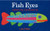 Fish Eyes (A Book You Can Count On) by Lois Ehlert, Lois Ehlert, 9780152162818